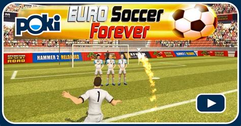 Euro Soccer Forever Play Euro Soccer Forever For Free At Poki