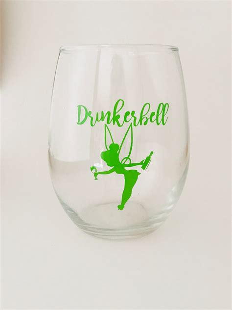 Drinkerbell Tinkerbell Disney Wine Glass Perfect For Walt Etsy