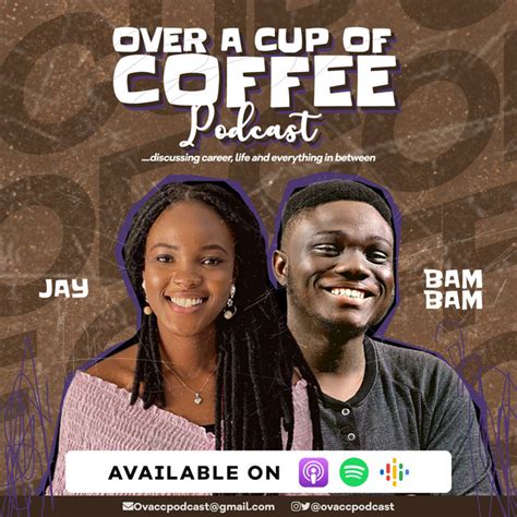 Over A Cup Of Coffee Podcast Podcast On Spotify