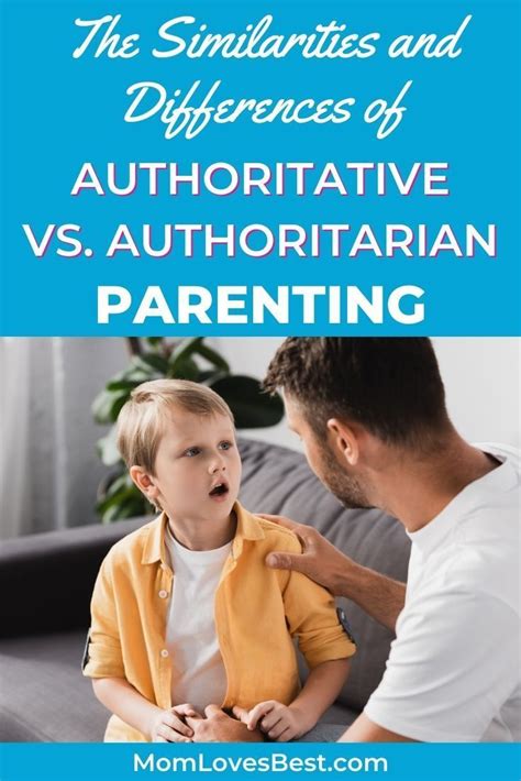 Tips For Using Authoritative Vs Authoritarian Parenting Mom Loves