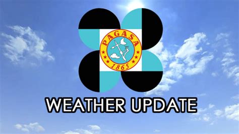 Pag Asa Weather Update Pagasa Weather Forecast Tropical Storm Helen