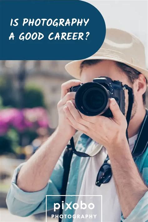 Is Photography A Good Career List Of Photography Careers Pixobo