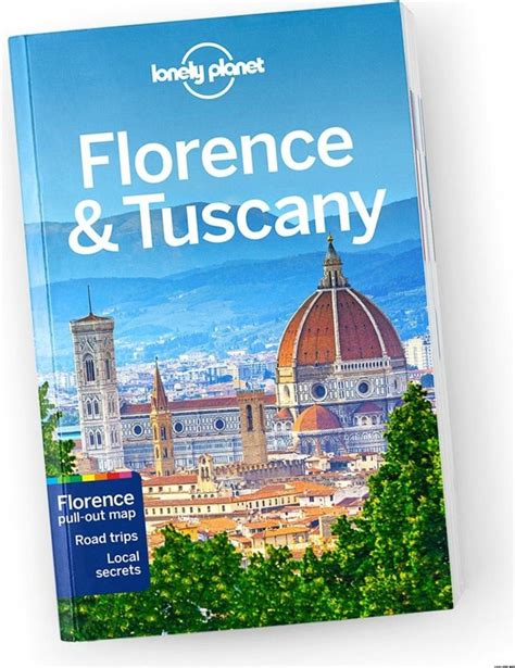 Lonely Planet Florence And Tuscany Travel Guides Europe