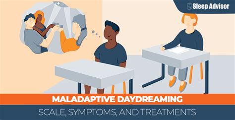 Maladaptive Daydreaming Scale Symptoms And Treatments Sleep Advisor