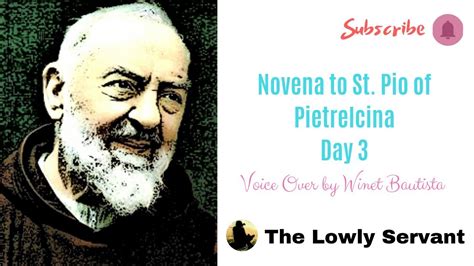 Novena To St Pio Of Pietrelcina Day 3 Youtube