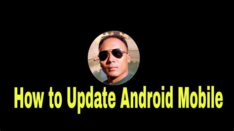 How To Update Android Mobile Youtube