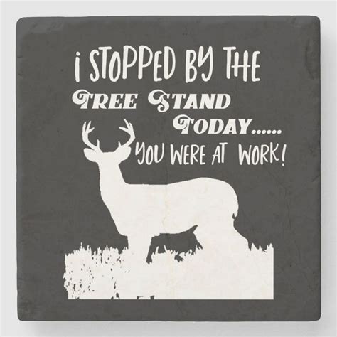 Funny Deer Hunting Quote Black Bar Stone Coaster In 2021