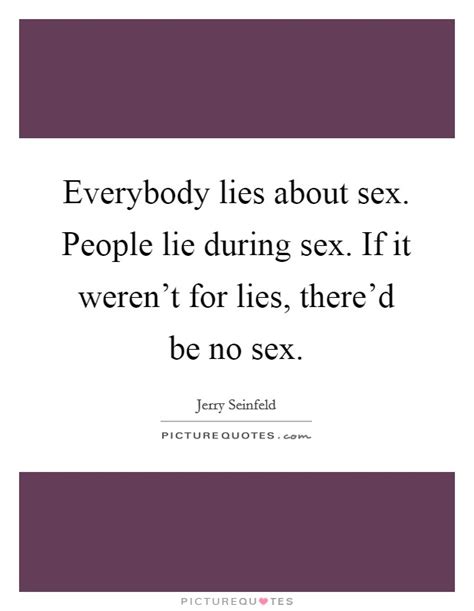 People Lie Quotes People Lie Sayings People Lie Picture Quotes