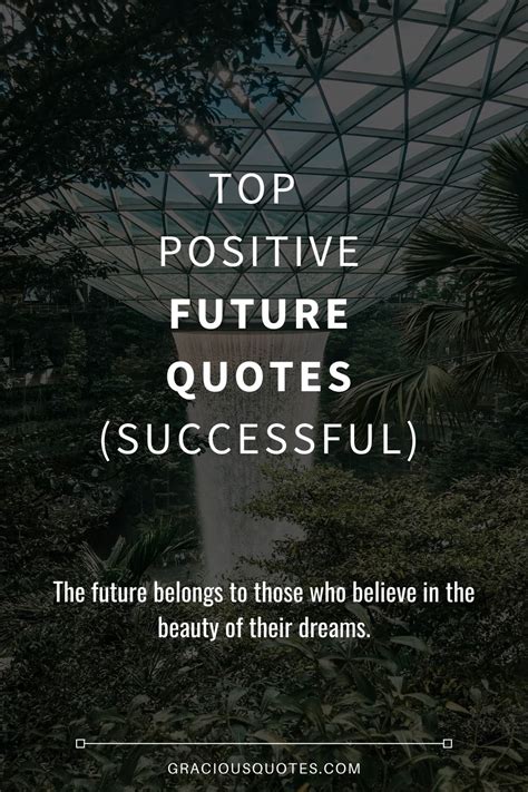 Top 48 Positive Future Quotes Successful