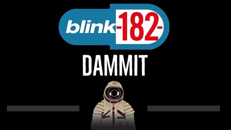 Blink 182 • Dammit Cc 🎤 Karaoke Instrumental Lyrics Youtube