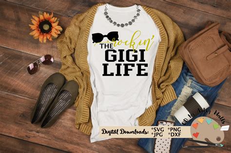 Free Free 136 Gigi Life Svg SVG PNG EPS DXF File