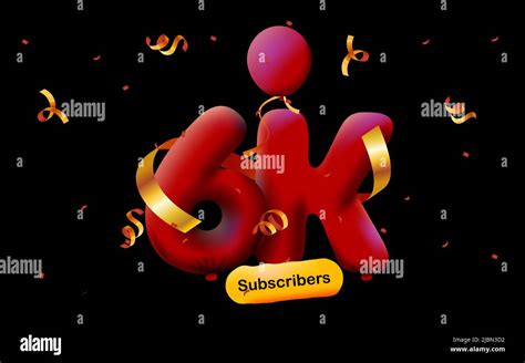 Banner With 6k Followers Thank You In Form 3d Red Balloons And Colorful Confetti Vector