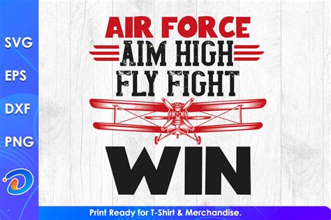 air force aim high fly fight win svg grafika przez vector t shirt designs · creative fabrica
