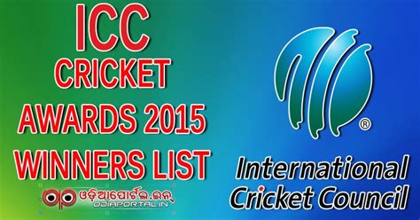 The International Cricket Council Icc Awards 2015 Winner List