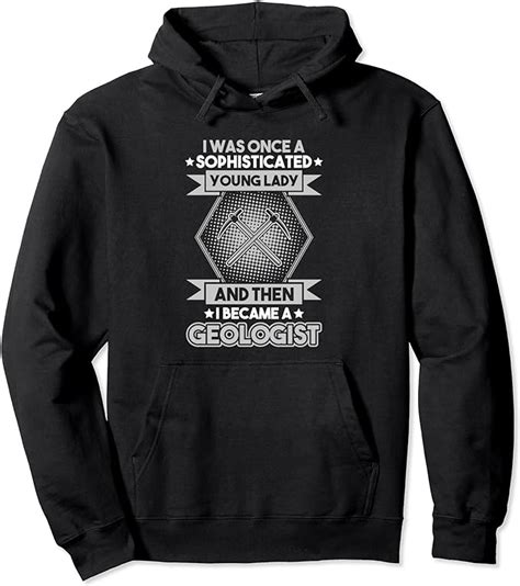 Geologist Sophisticated Young Lady Geology Pullover Hoodie