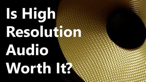 Hihigh Resolution Audio Explained Is It Worth It 192khz96khz And 24