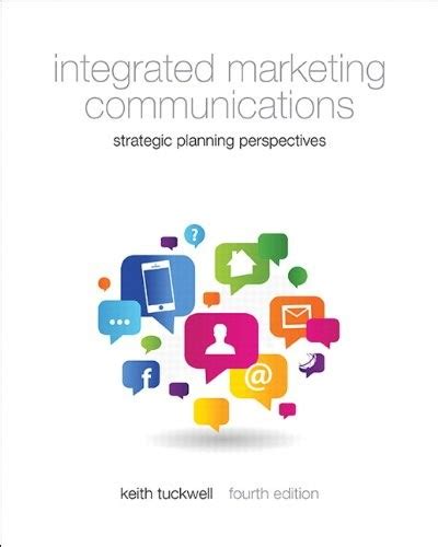 Integrated Marketing Communications By Keith J Tuckwell Open Library