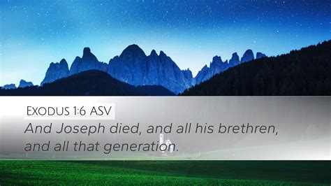 Exodus 16 Asv Desktop Wallpaper And Joseph Died And All His