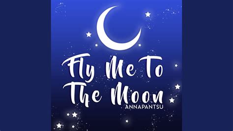 Fly Me To The Moon Youtube Music