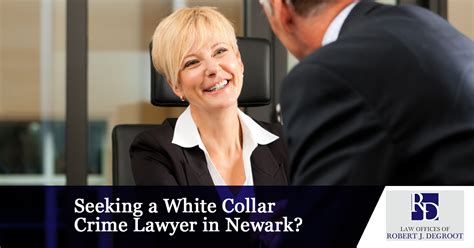 White Collar Crime Lawyer Newark Heres How We Can Help