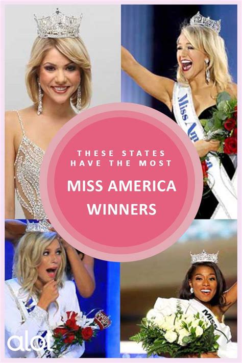 These States Have The Most Miss America Winners Miss America Winners