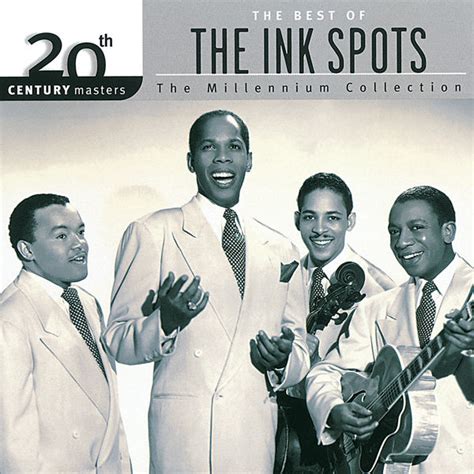 20th Century Masters The Millennium Collection Best Of The Ink Spots