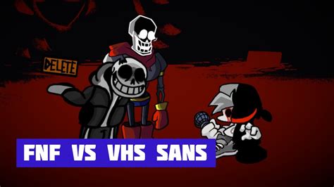 Fnf Vs Vhs Sans Undertale Creepypasta Youtube