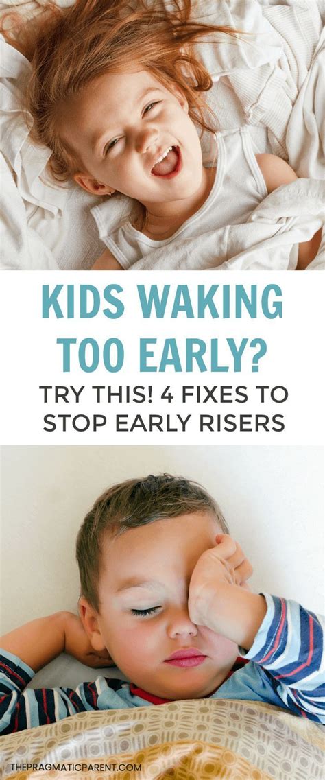 Is Your Child Or Toddler Waking Up Too Early How To Fix It Artofit