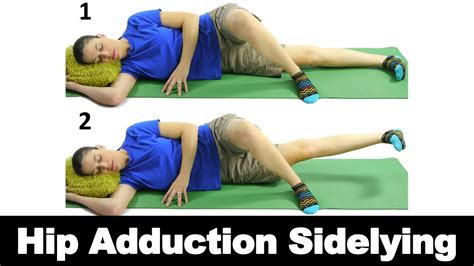 Hip Adduction In Sidelying Ask Doctor Jo Youtube