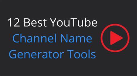 12 Best Youtube Channel Name Generator Online Tools Seeromega