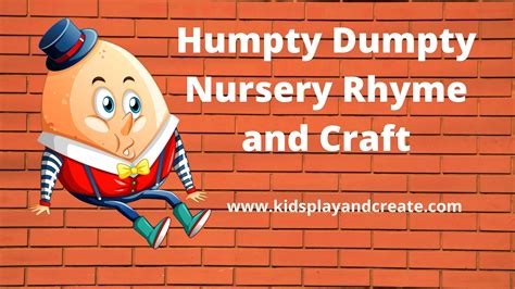 Humpty Dumpty Nursery Rhyme Song And Activity For Kids Kids Play And