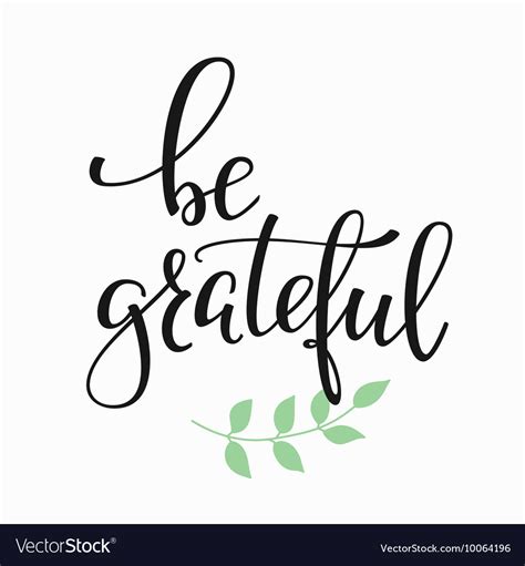 Be Grateful Quote Typography Royalty Free Vector Image