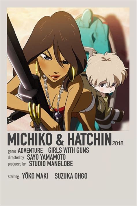Michiko And Hatchin Anime Kitap Minimalist Poster Minimalist Film