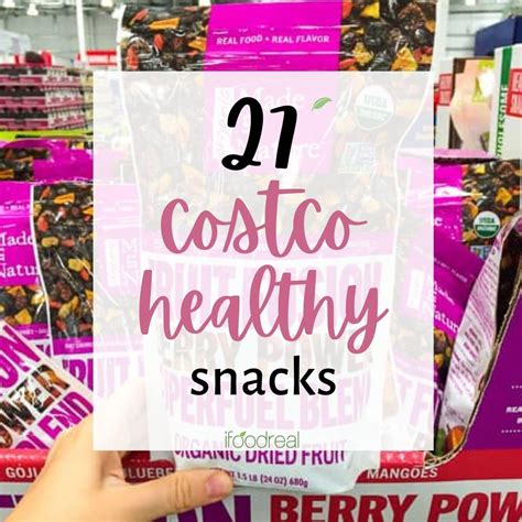 27 Costco Healthy Snacks