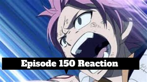 Fairy Tail Blind Reaction Episode 150 English Dubbed Recap YouTube