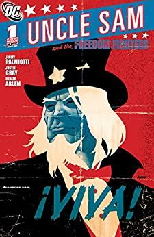 Amazon Com Uncle Sam And The Freedom Fighters EBook Gray Justin Palmiotti