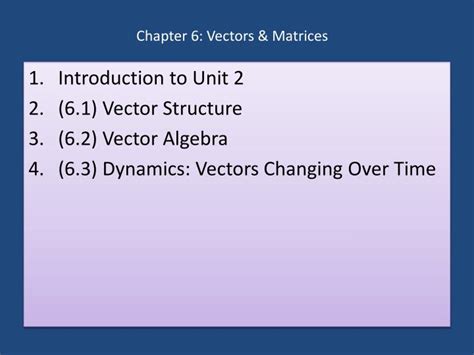 Ppt Chapter 6 Vectors And Matrices Powerpoint Presentation Free