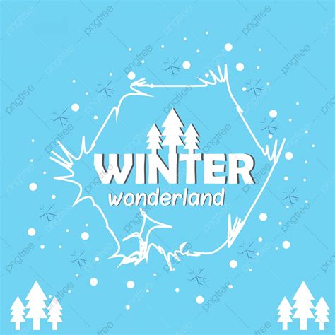 Winter Wonderland Simple Snow Art Winter Wonderland Element Art Png