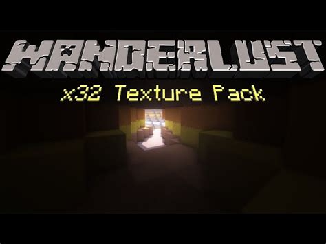 Wanderlust Minecraft Texture Pack