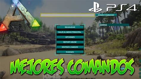 Los Mejores Comandos Para Ark Survival Evolved Ps4 Youtube