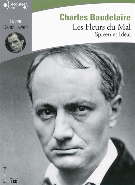 Amazon Fr Les Fleurs Du Mal Spleen Et Idéal Baudelaire Charles Livres