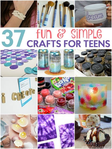 37 Fun And Simple Teen Crafts A Little Craft In Your Day