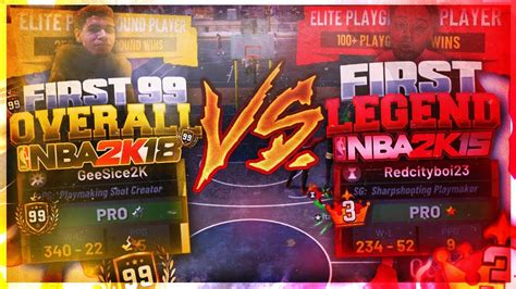 First 2k Legend Vs The First 2k 99 Overall Nba 2k19 The Battle Of The