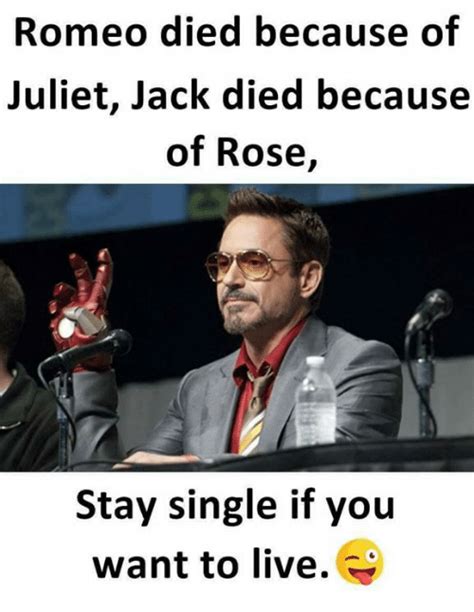 Romeo Died Because Of Juliet Jack Died Because Of Rose
