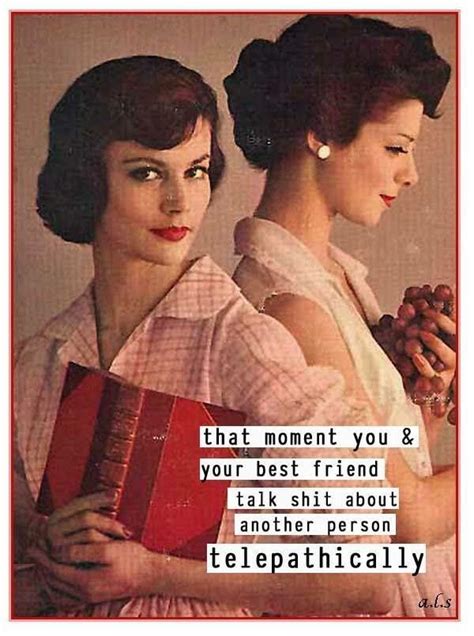 Pin By Amy On Anne Taintor And Similar Items Vintage Funny Quotes Funny Quotes Retro Humor