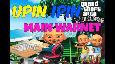 And wonderful game that will give you many fun and through a real adventure with your upin, in this all new characters.upin ipin runing. 13+ Trend Gambar Upin Ipin Gta