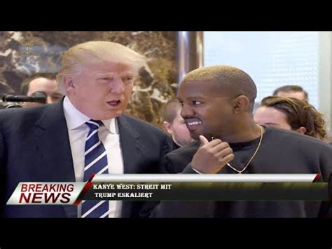 Kanye West Streit Mit Trump Eskaliert YouTube