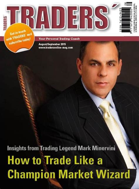 Mark Minervini On Twitter Cover Story Traders Magazine How To Trade Like A Champion
