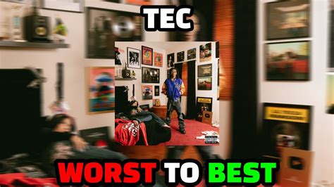 Lil Tecca TEC RANKED WORST TO BEST YouTube