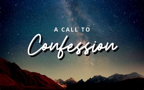 A Call To Confession First Baptist Powell